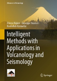 Cover Intelligent Methods with Applications in Volcanology and Seismology