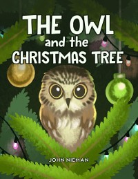Cover The Owl and The Christmas Tree