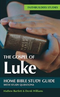 Cover The Gospel of Luke Bible Study Guide