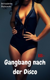 Cover Gangbang nach der Disco