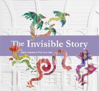 Cover The Invisible Story