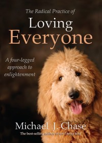 Cover Radical Practice of Loving Everyone