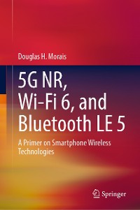 Cover 5G NR, Wi-Fi 6, and Bluetooth LE 5