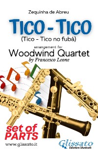 Cover Tico Tico - Woodwind Quartet (set of parts)