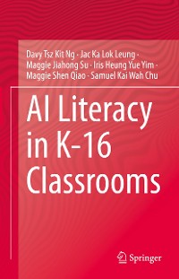 Cover AI Literacy in K-16 Classrooms
