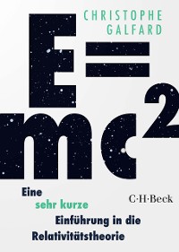 Cover E=mc² - Eine sehr kurze Einführung in die Relativitätstheorie