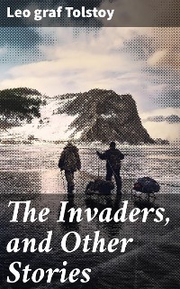 Cover The Invaders, and Other Stories