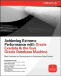 Cover Achieving Extreme Performance with Oracle Exadata