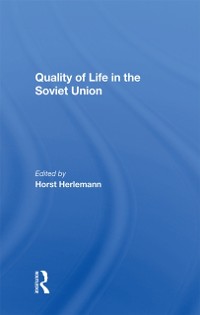 Cover Quality Of Life In The Soviet Union