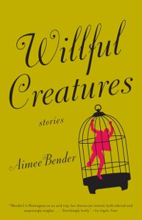Cover Willful Creatures