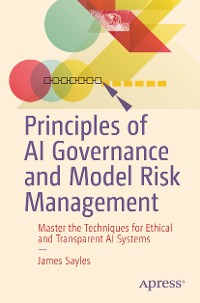 Cover Principles of AI Governance and Model Risk Management