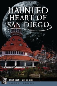 Cover Haunted Heart of San Diego