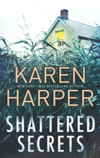 Cover Shattered Secrets (Cold Creek, Book 1)