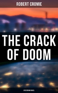 Cover The Crack of Doom (Dystopian Novel)