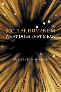 Cover Secular Humanism What Does That Mean