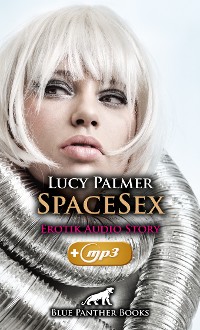 Cover SpaceSex | Erotik Audio Story | Erotisches Hörbuch