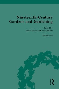 Cover Nineteenth-Century Gardens and Gardening