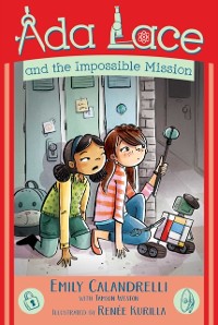 Cover Ada Lace and the Impossible Mission