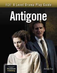 Cover AQA A Level Drama Play Guide: Antigone