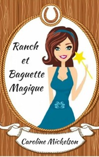 Cover Ranch et Baguette Magique