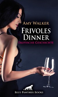 Cover Frivoles Dinner | Erotische Geschichte