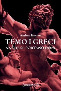 Cover Temo i greci anche se portano doni