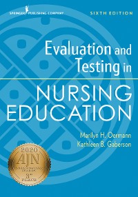 Cover Evaluation and Testing in Nursing Education, Sixth Edition