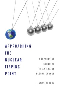 Cover Approaching the Nuclear Tipping Point