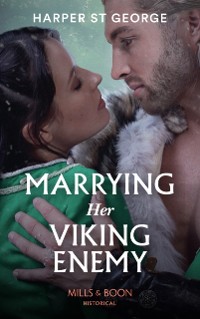 Cover Marrying Her Viking Enemy (Mills & Boon Historical) (To Wed a Viking, Book 1)