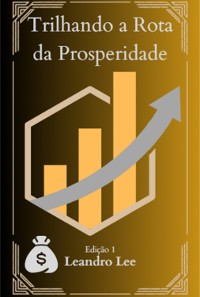 Cover Trilhando A Rota Da Prosperidade