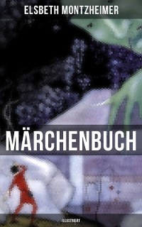 Cover MÄRCHENBUCH (Illustriert)