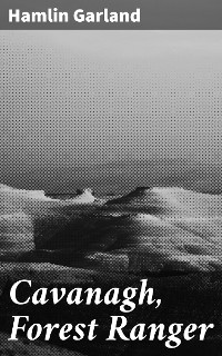 Cover Cavanagh, Forest Ranger