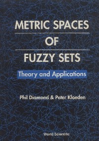 Cover METRIC SPACES OF FUZZY SETS