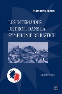 Cover Les interludes de droit dans la symphonie de justice