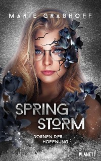 Cover Spring Storm 2: Dornen der Hoffnung