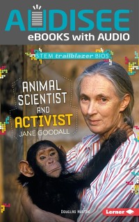 Cover Animal Scientist and Activist Jane Goodall
