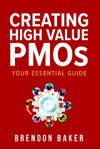 Cover Creating High Value PMOs