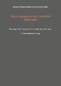 Cover Bachs Solopartita Nr. 2 in d-Moll BWV1004