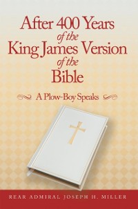 Cover After 400 Years of the King James Version of the Bible