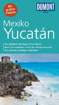 Cover DuMont direkt Reiseführer Mexiko, Yucatán