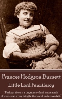 Cover Frances Hodgson Burnett - Little Lord Fauntleroy