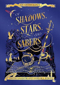 Cover Of Shadows, Stars, and Sabers