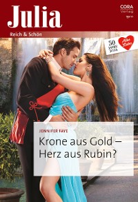 Cover Krone aus Gold - Herz aus Rubin?