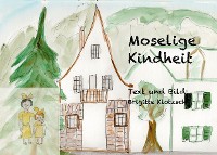 Cover Moselige Kindheit