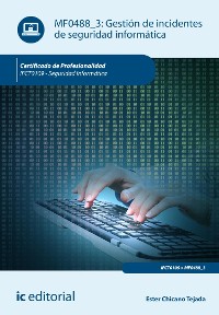 Cover Gestión de incidentes de seguridad informática. IFCT0109