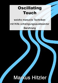 Cover Oscillating Touch