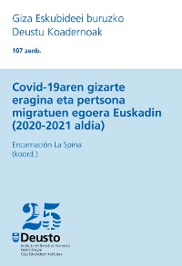 Cover Covid-19aren gizarte eragina eta pertsona migratuen egoera Euskadin (2020-2021 aldia)