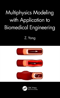 Cover Multiphysics Modeling with Application to Biomedical Engineering