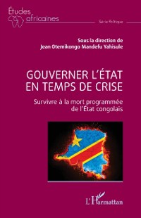 Cover Gouverner l'Etat en temps de crise