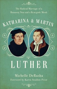 Cover Katharina and Martin Luther